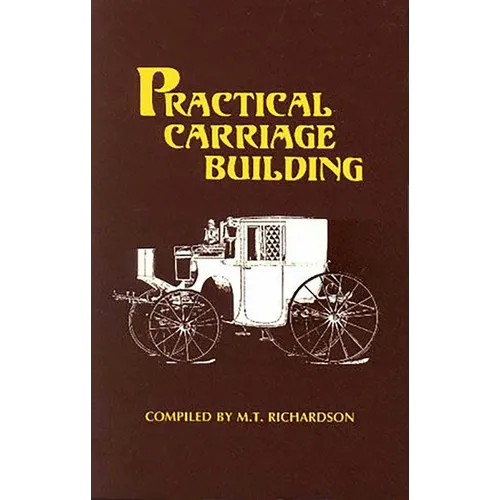 Practical Carriage Building