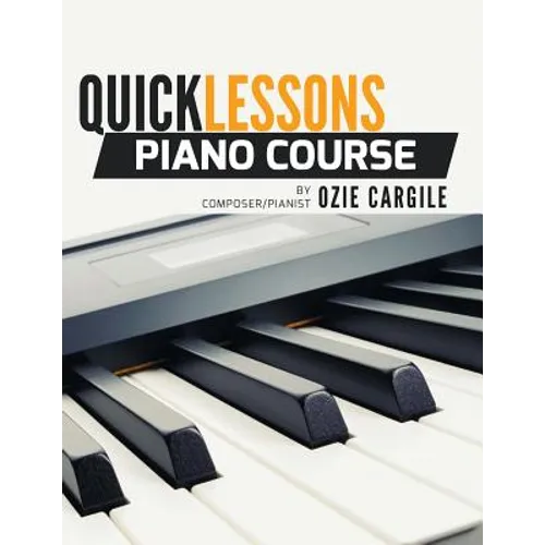 Quicklessons Piano Course: Learn to Play Piano by Ear