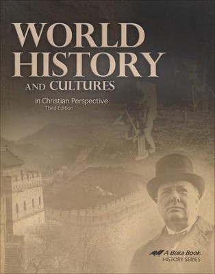 Abeka World History and Cultures in Christian Perspective, Third Edition (Used)