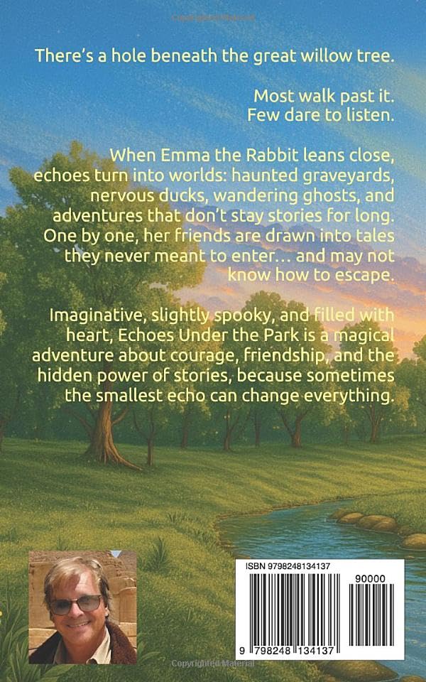 Echoes Under the Park: Book 5 of The Spring Creek Tales, Paperback