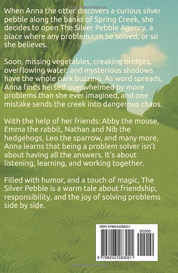 The Silver Pebble: Book 4 of The Spring Creek Tales, Paperback