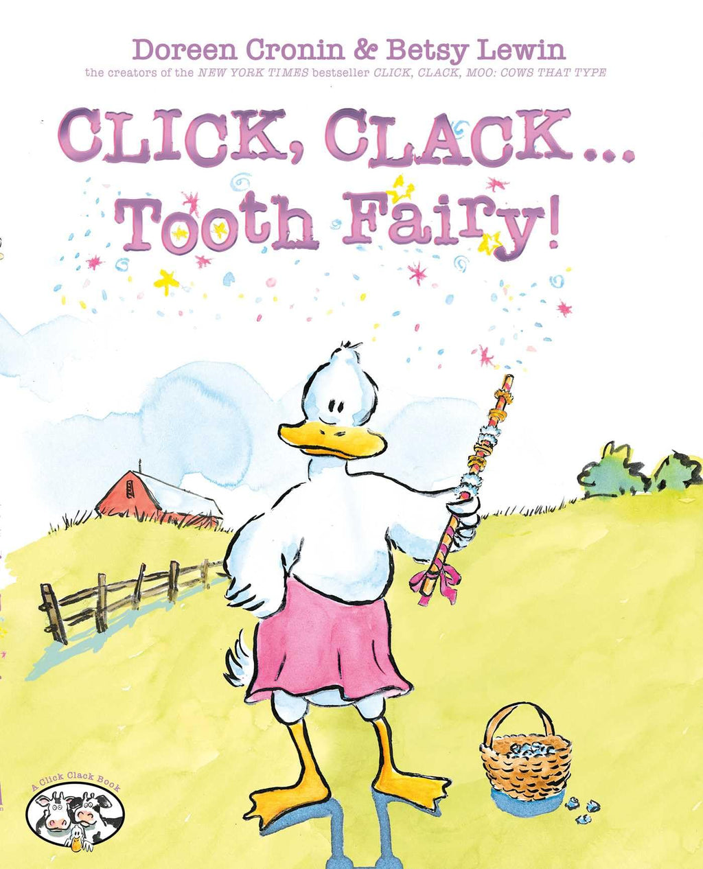 Click, Clack . . . Tooth Fairy! (A Click Clack Book)