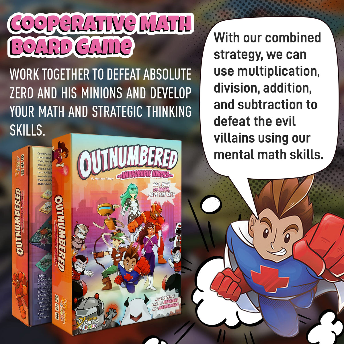 Outnumbered: Improbable Heroes Board Game - A Mensa Award Winning Superhero Math Game | Fun & Educational Game for Kids, Adults, and Families | STEM Toy to Learn Multiplication & Division