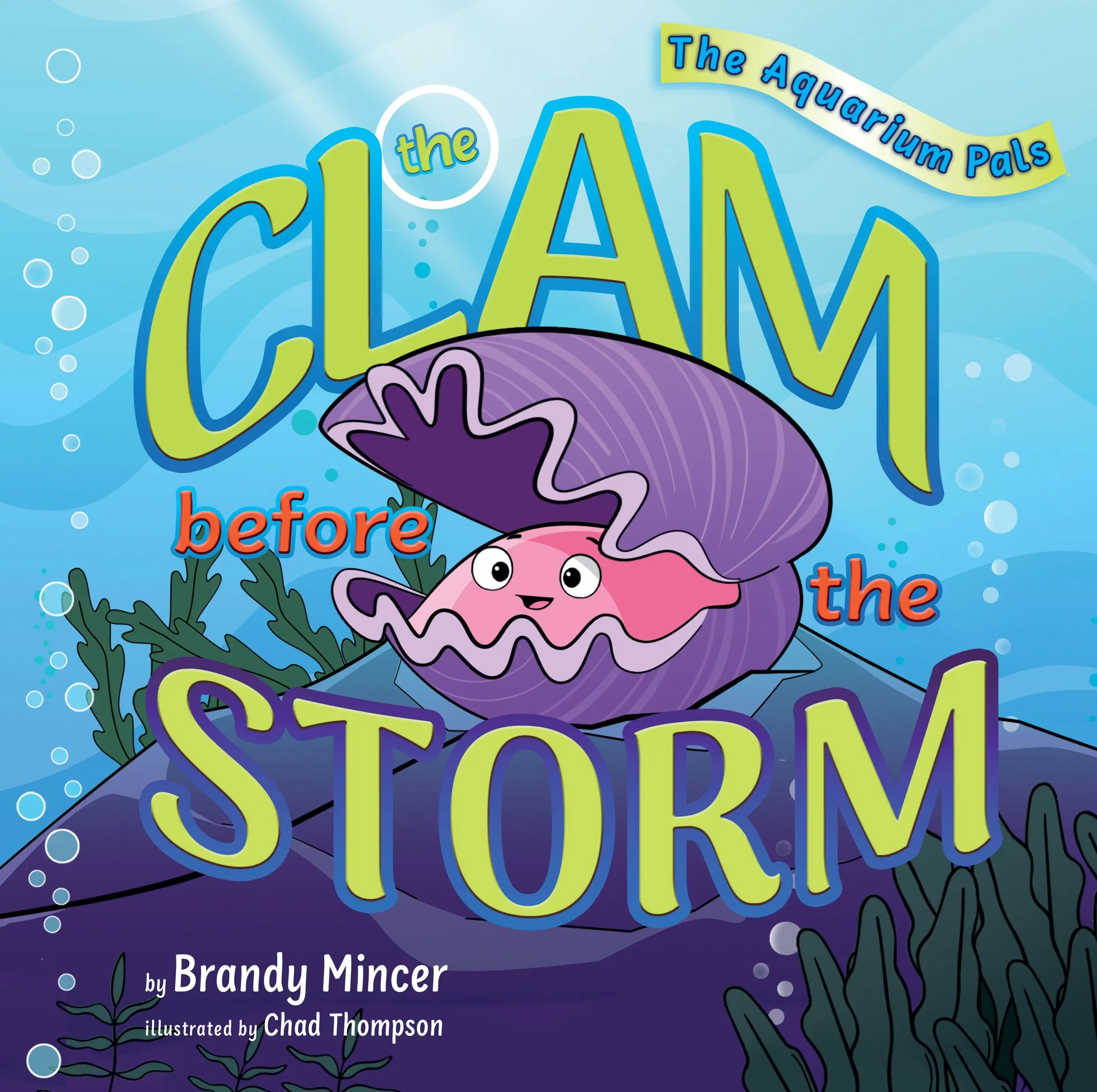 The Clam Before the Storm (Ages 3-10)