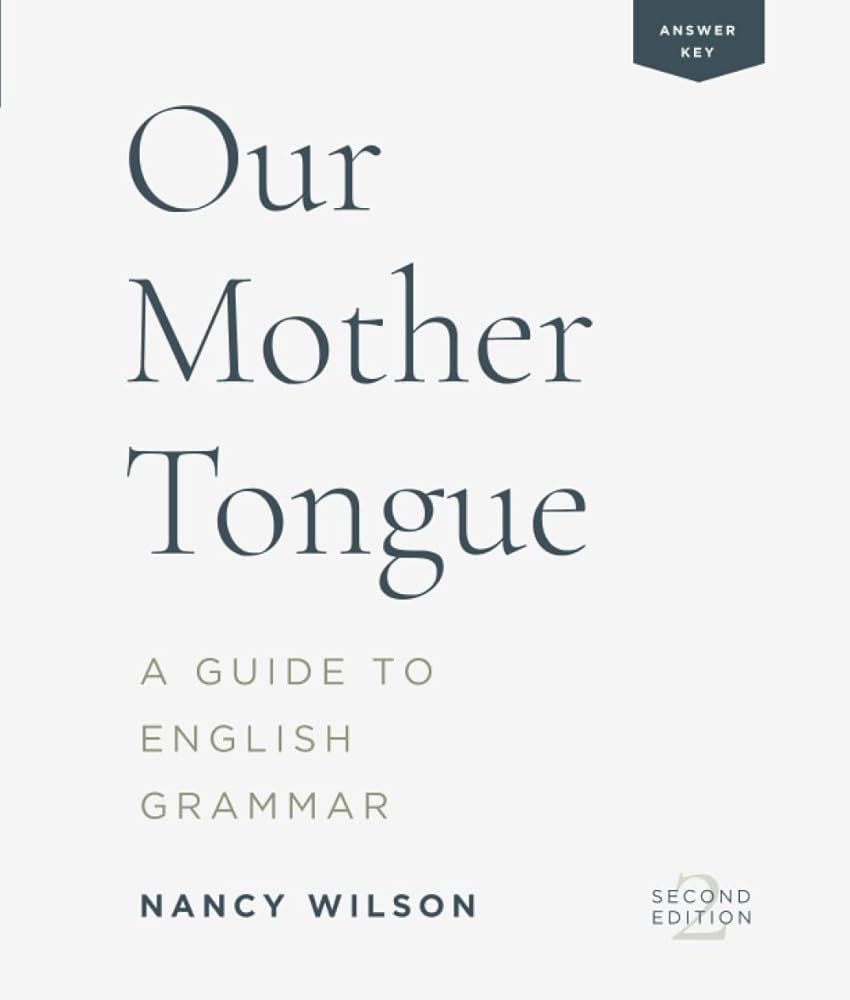Our Mother Tongue: A Guide to English Grammar (Answer Key) cover image
