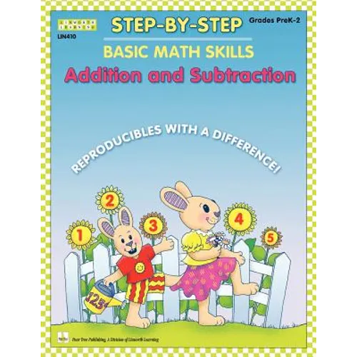 Step by Step Math: Addition and Subtraction