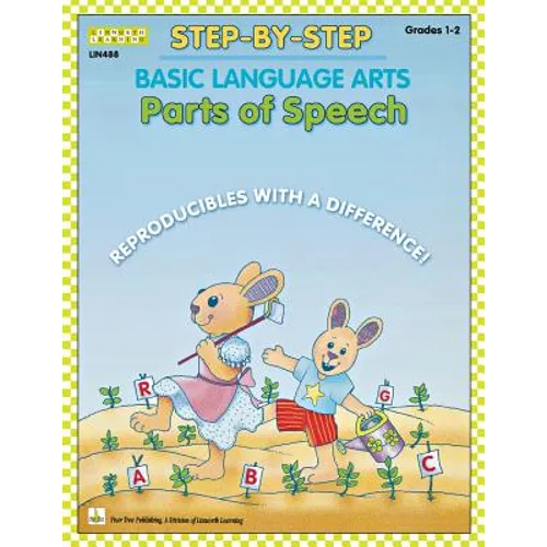 Step-By-Step Basic Language Arts: Usage and Parts of Speech Grades 1-2