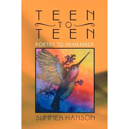 Teen to Teen: Poetry to Remember