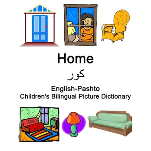 English-Pashto Home / کور Children's Bilingual Picture Dictionary - Paperback