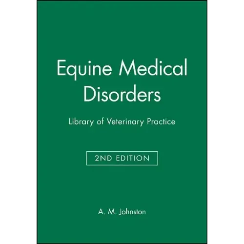 Equine Medical Disorders: Library of Veterinary Practice