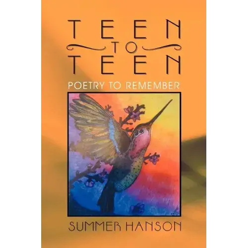 Teen to Teen: Poetry to Remember