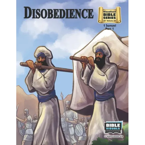 Disobedience: Old Testament Volume 20: 1 Samuel, Part 1