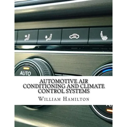 Automotive Air conditioning and Climate Control Systems