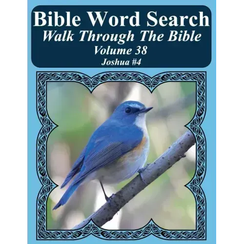Bible Word Search Walk Through The Bible Volume 38: Joshua #4 Extra Large Print