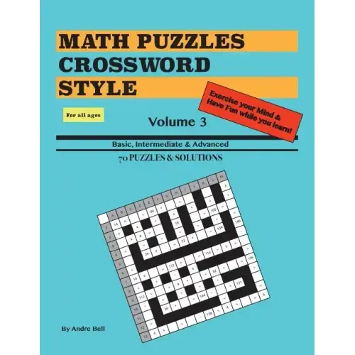 Math Puzzles Crossword Style Volume 3