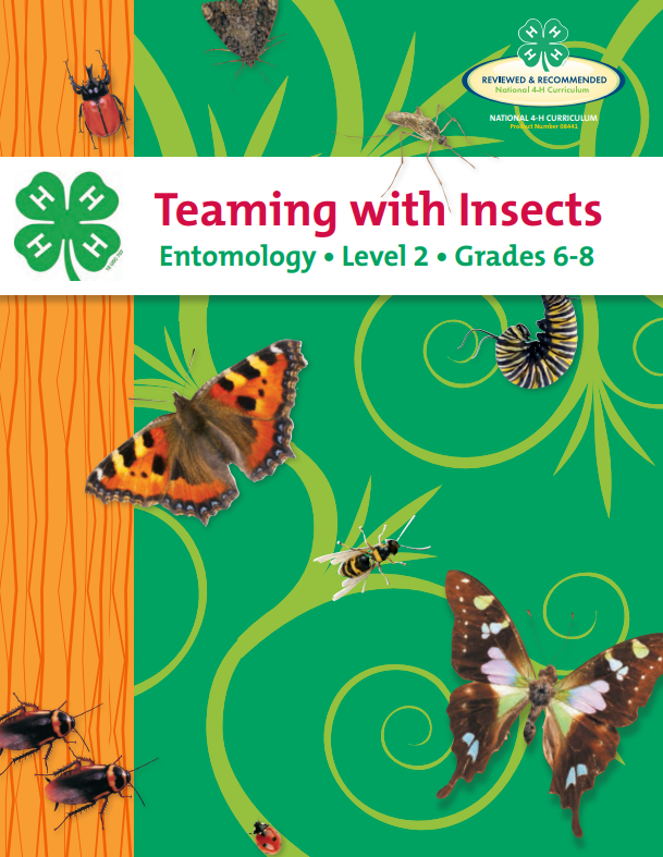 Teaming With Insects: Entomology Curriculum Level 2