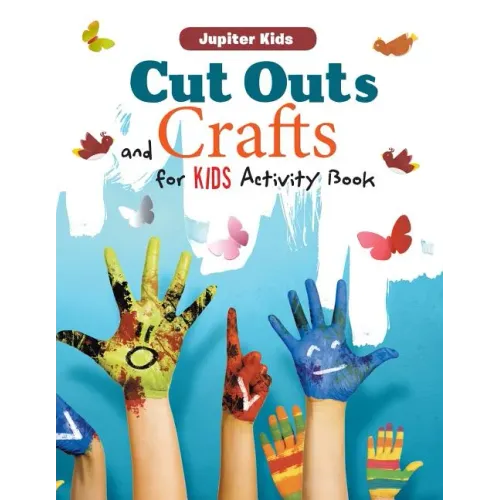 Cut Outs and Crafts for Kids Activity Book