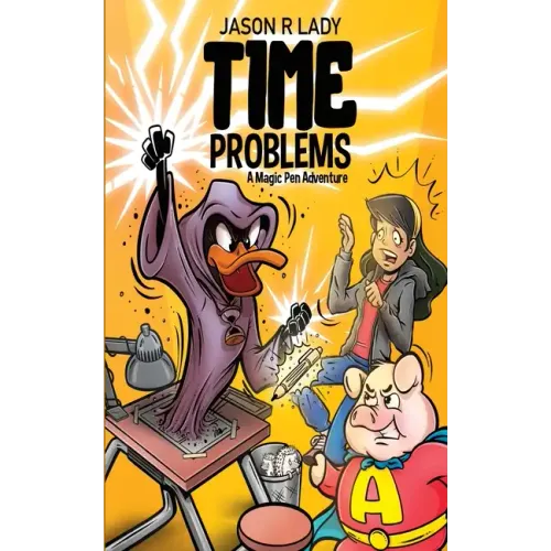 Time Problems: A Magic Pen Adventure