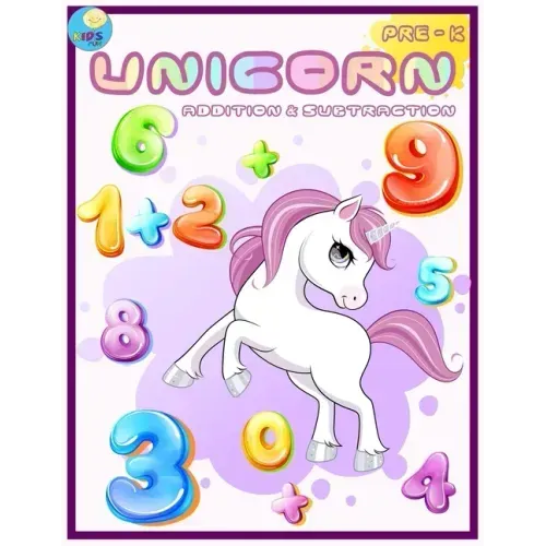 Unicorn Addition & Subtraction: Preschool, Kindergarten Fun activities about Math addition and subtraction workbook with Unicorn coloring.