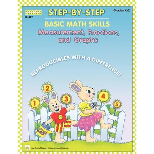 Step by Step Math: Measurement, Fractions, and Graphs