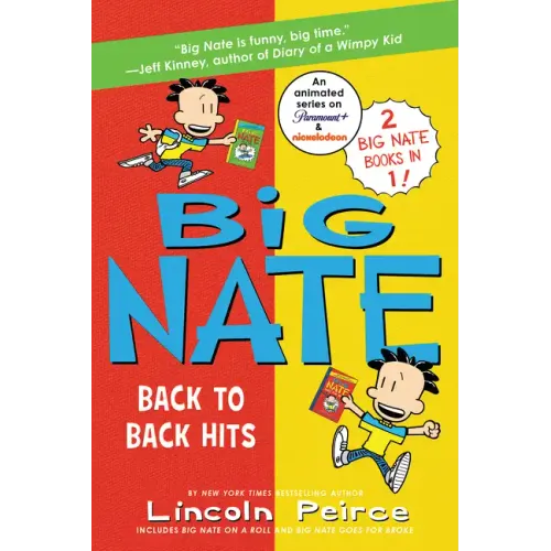 Big Nate: Back to Back Hits: On a Roll and Goes for Broke