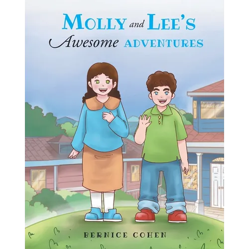 Molly and Lee's Awesome Adventures