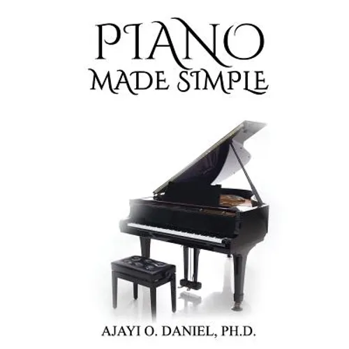 Piano Made Simple: A Self-Tutorial on Identification of Major Keys and Playing Major Scales on The Piano