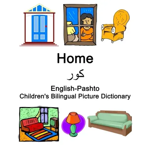 English-Pashto Home / کور Children's Bilingual Picture Dictionary