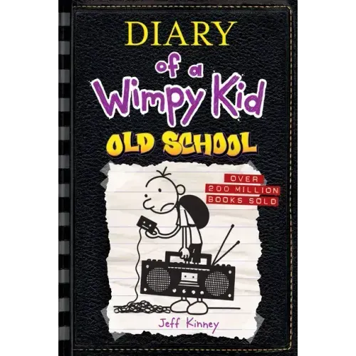 Old School (Diary of a Wimpy Kid #10): Volume 10