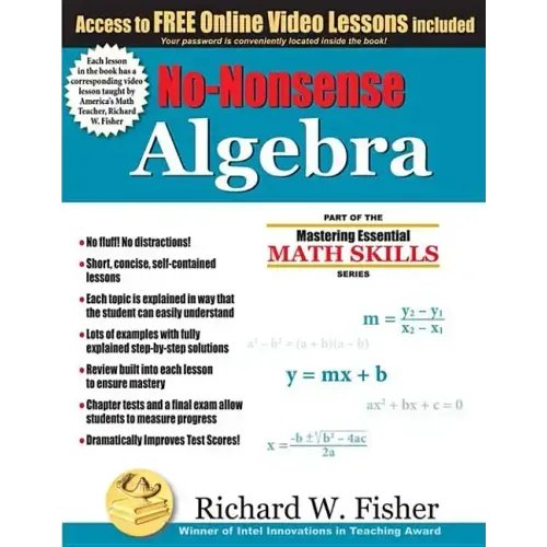No-Nonsense Algebra: Part of the Mastering Essential Math Skills Series