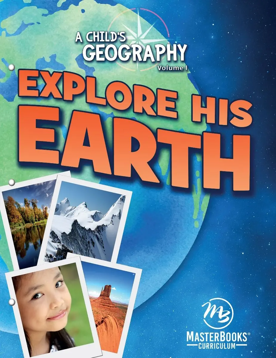 Explore His Earth 1 (Grades 4-8)