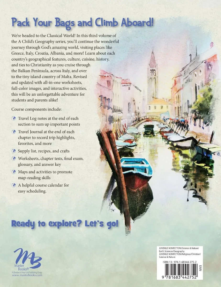 A Child's Geography Vol. 3: Explore the Classical World (Grades 4th-8th)