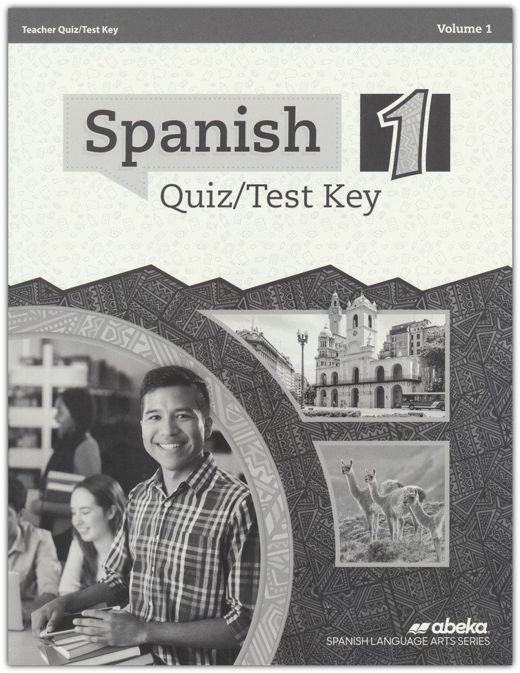 Abeka Spanish 1 Quiz and Test Key Volume 1 ( Used Like New)