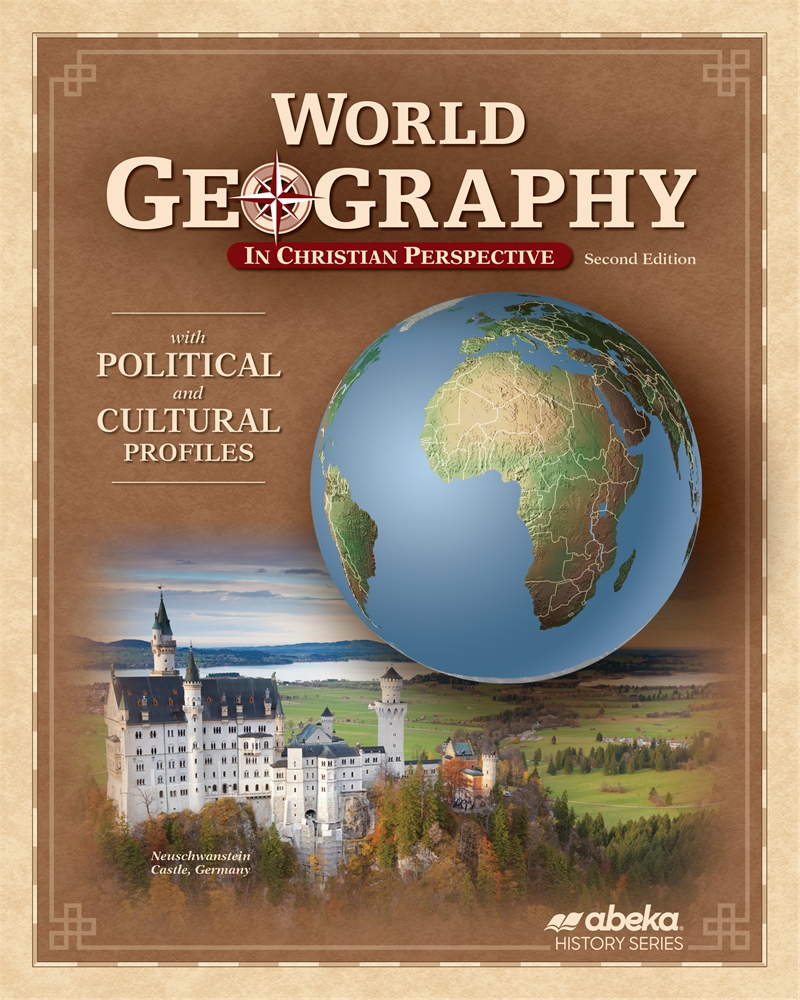 Abeka Student Book 9th Grade World Geography in Christian Perspective ( Used Good Condition Highlighting Throughout Book)