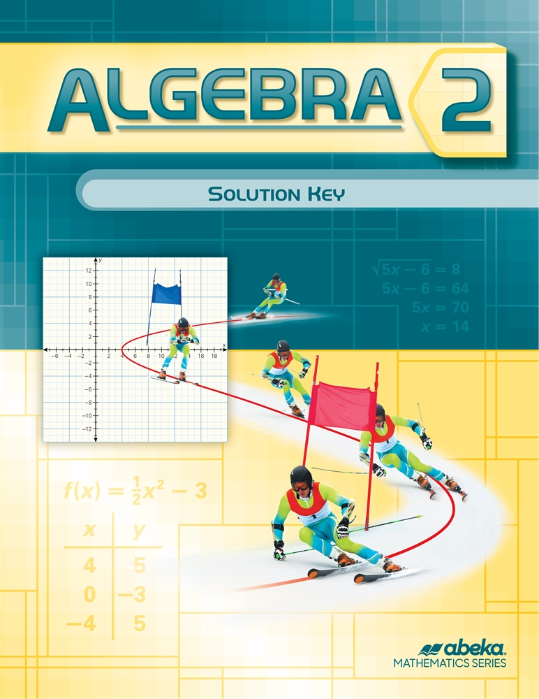 Abeka 10th Grade Algebra 2 Solution Key | Used Like New