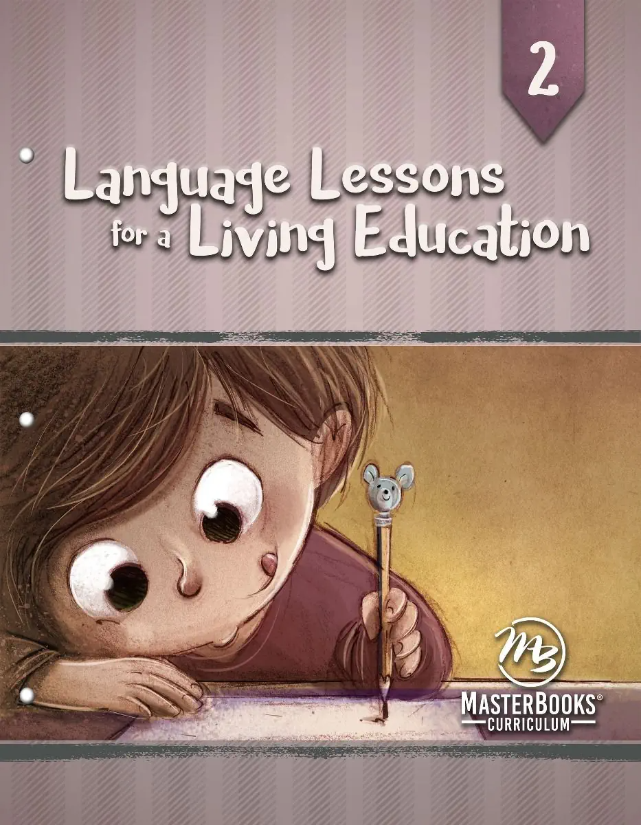 Language Lessons for a Living Education 2 | Grade 2