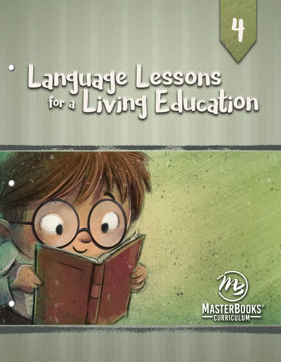 Language Lessons for a Living Education 4 | Grade 4