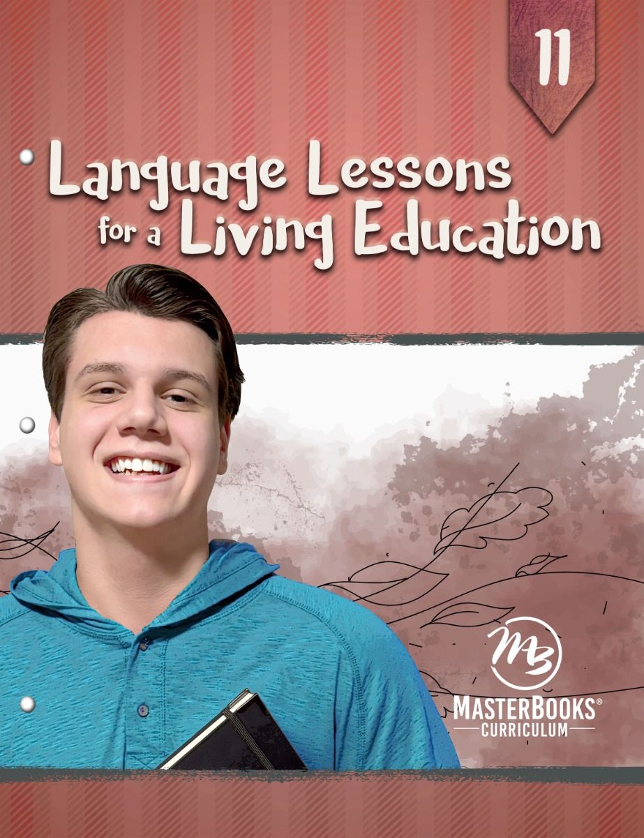 Language Lessons for a Living Education Grade 11 | 1 Year 1 Credit