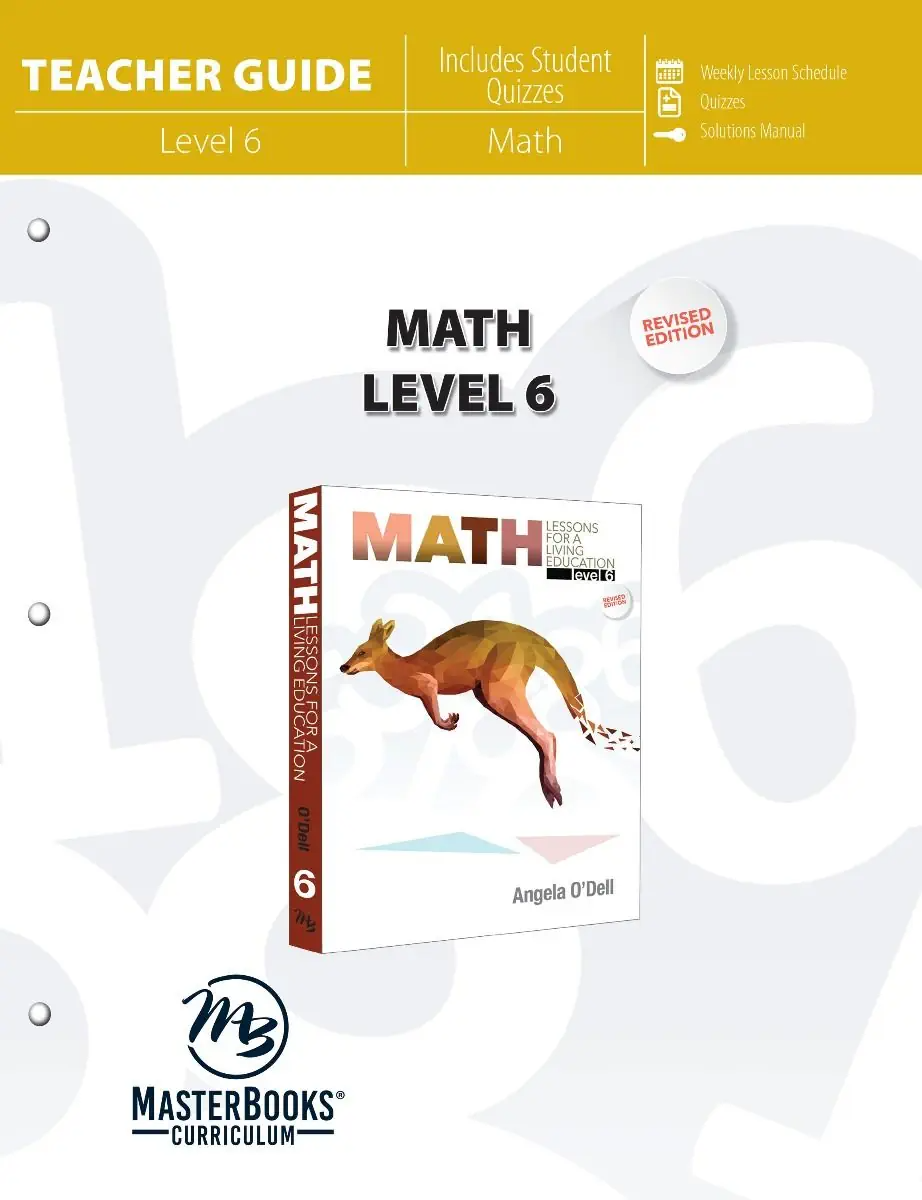 Math Lessons for a Living Education: Level 6 | Grade 6 (Teacher Guide)