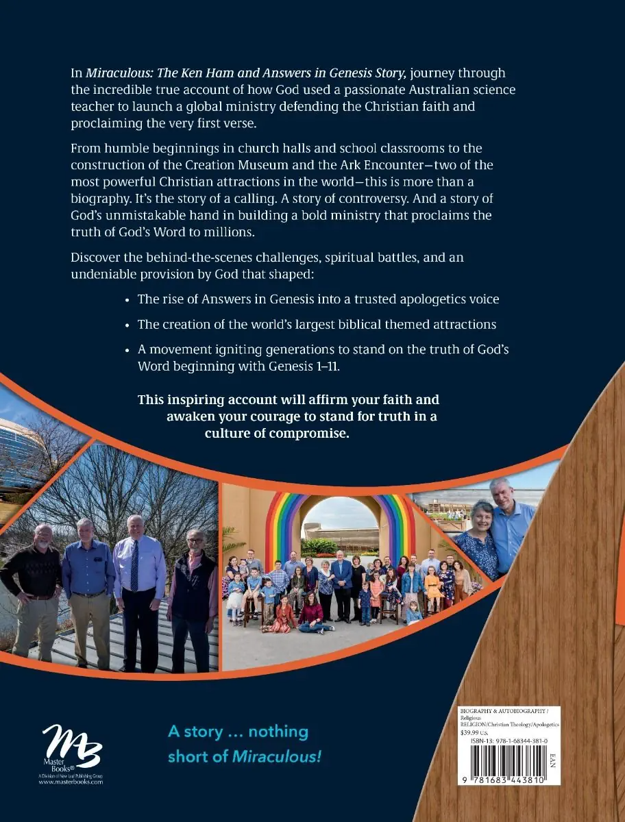 Miraculous! The Ken Ham and Answers in Genesis Story
