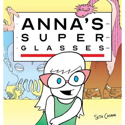 Anna's Super Glasses