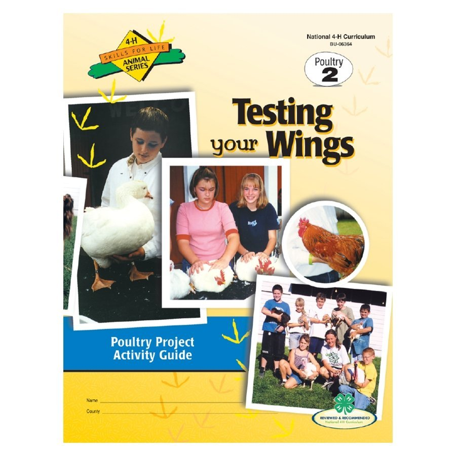 Poultry Curriculum Level 2: Testing Your WIngs