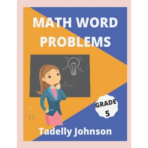 Math Word Problems Grade 5: Grade 5 Math Word Problems