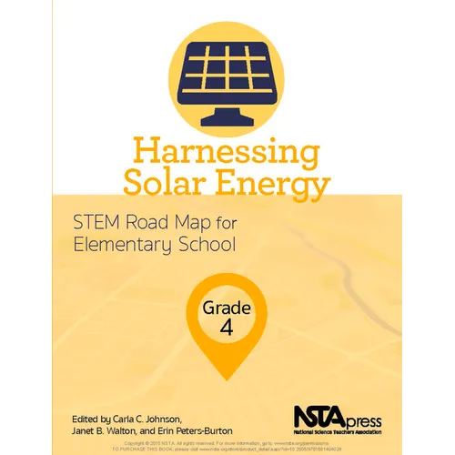 Harnessing Solar Energy, Grade 4: Stem Road Map for Elementary School