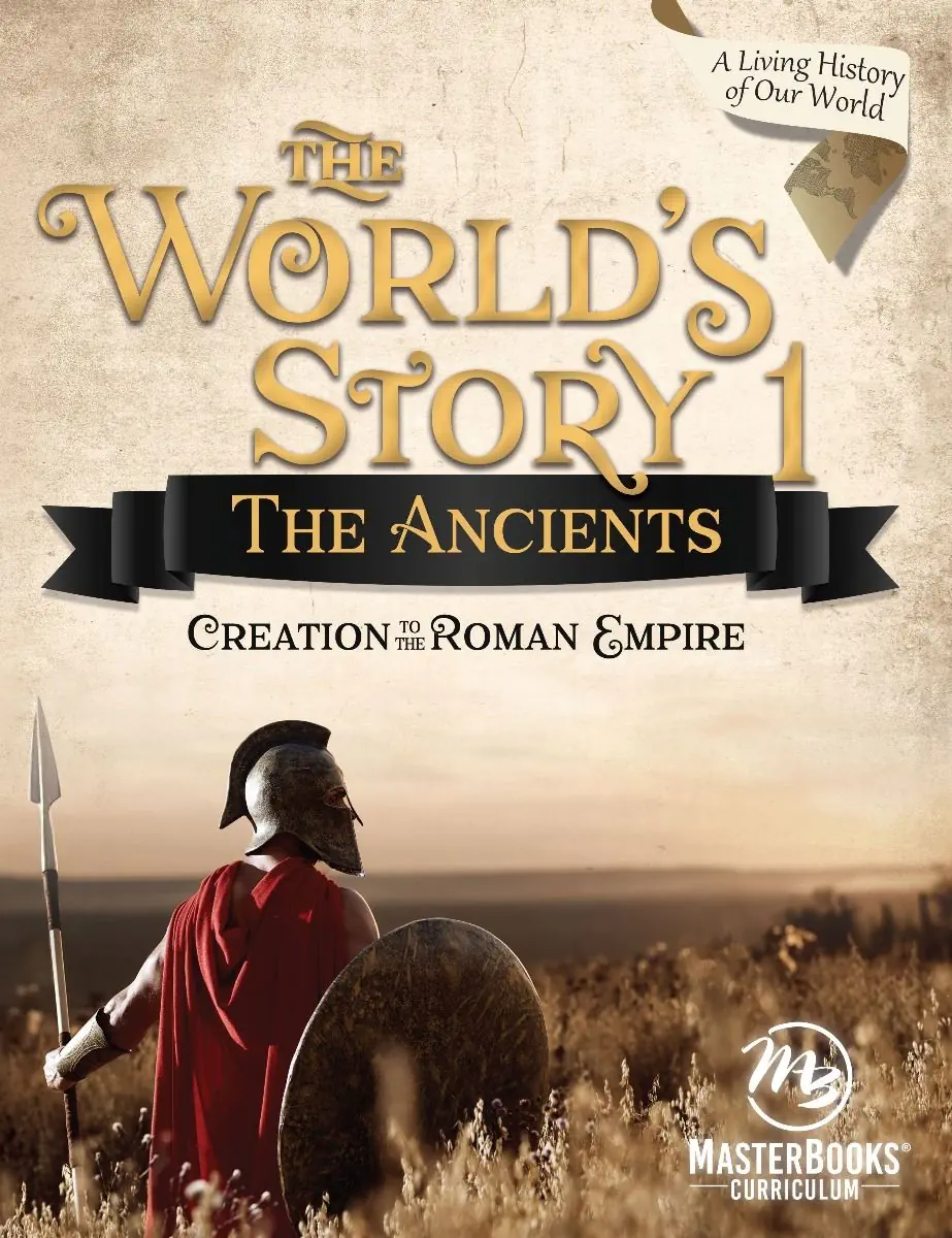 World's Story 1: The Ancients (Grades 6-8)