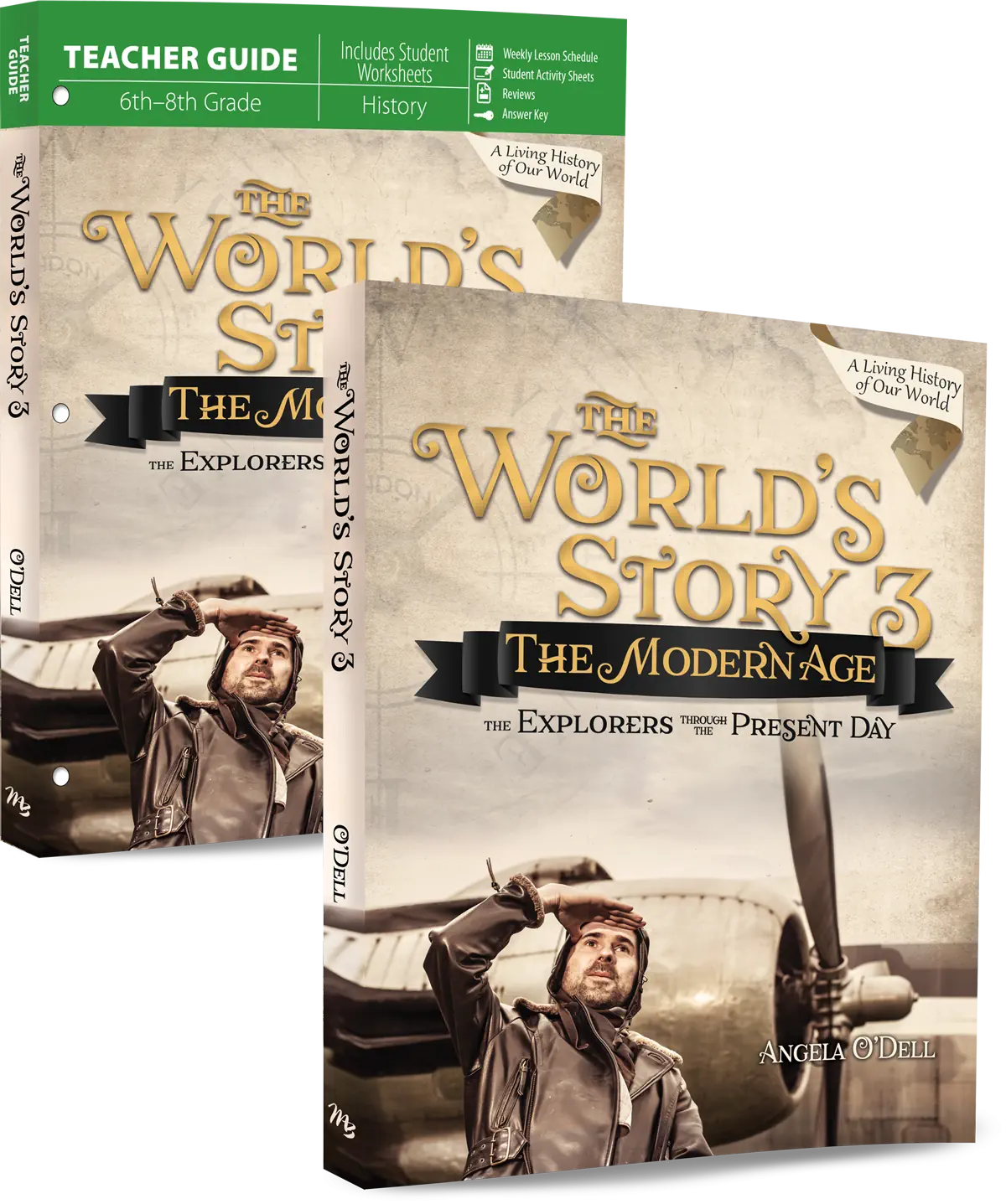 The World's Story 3: The Modern Age (Grades 6-8)