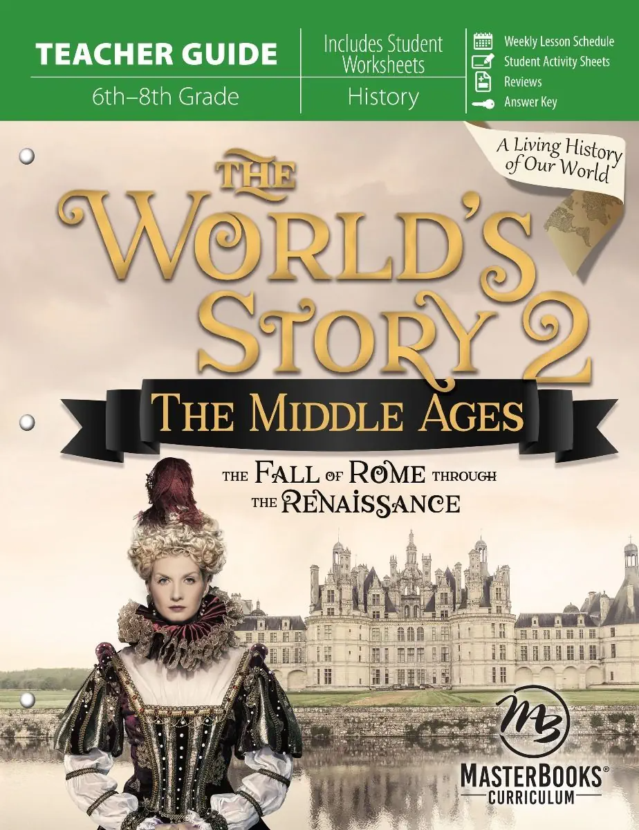 World's Story 2: The Middle Ages (Grades 6-8)