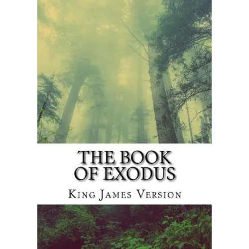 The Book of Exodus (KJV) (Large Print)